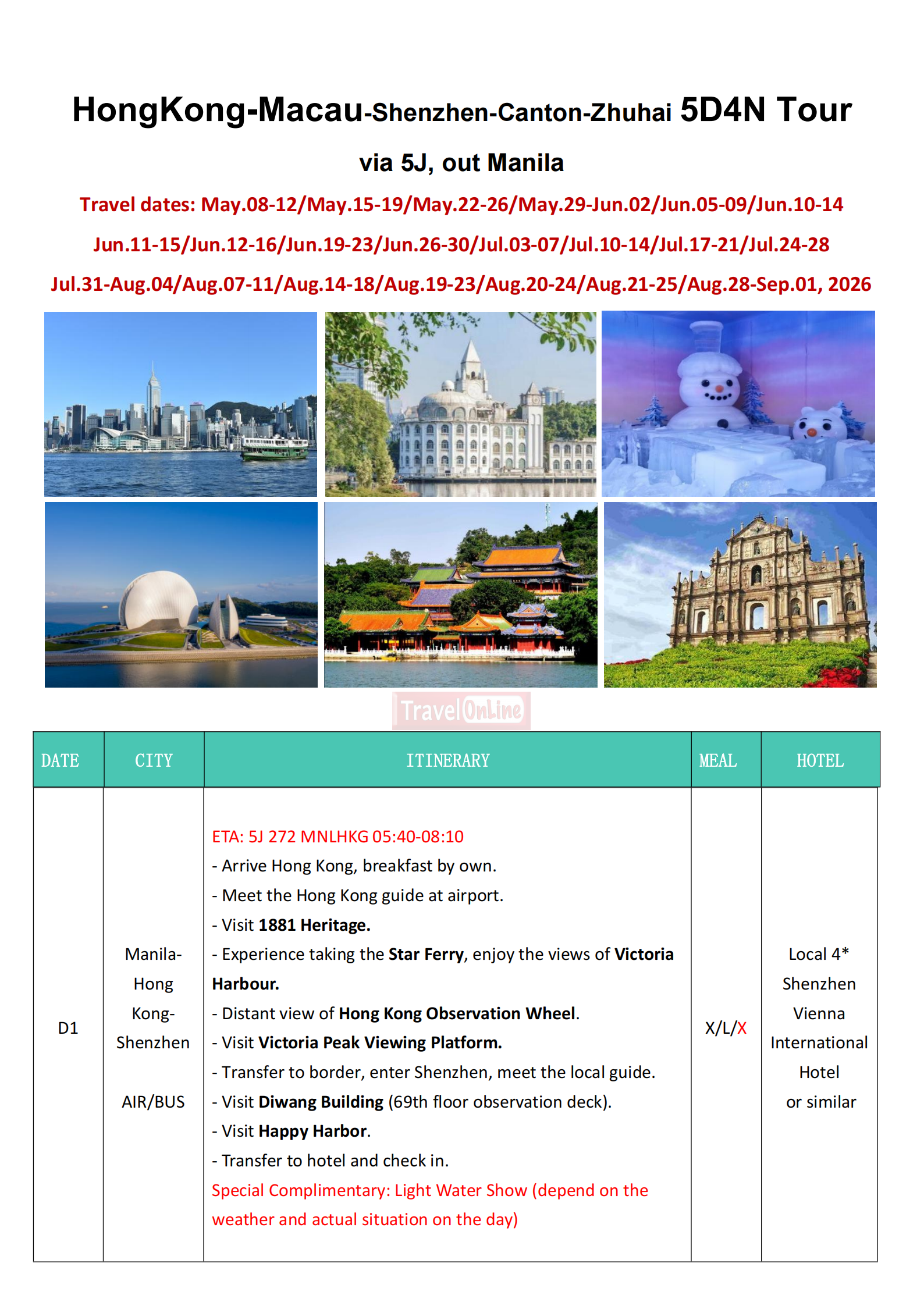 Hongkong-Macau-Shenzhen-Canton-Zhuhai 5D4N Tour via 5J: AS LOW AS $298/PAX itinerary