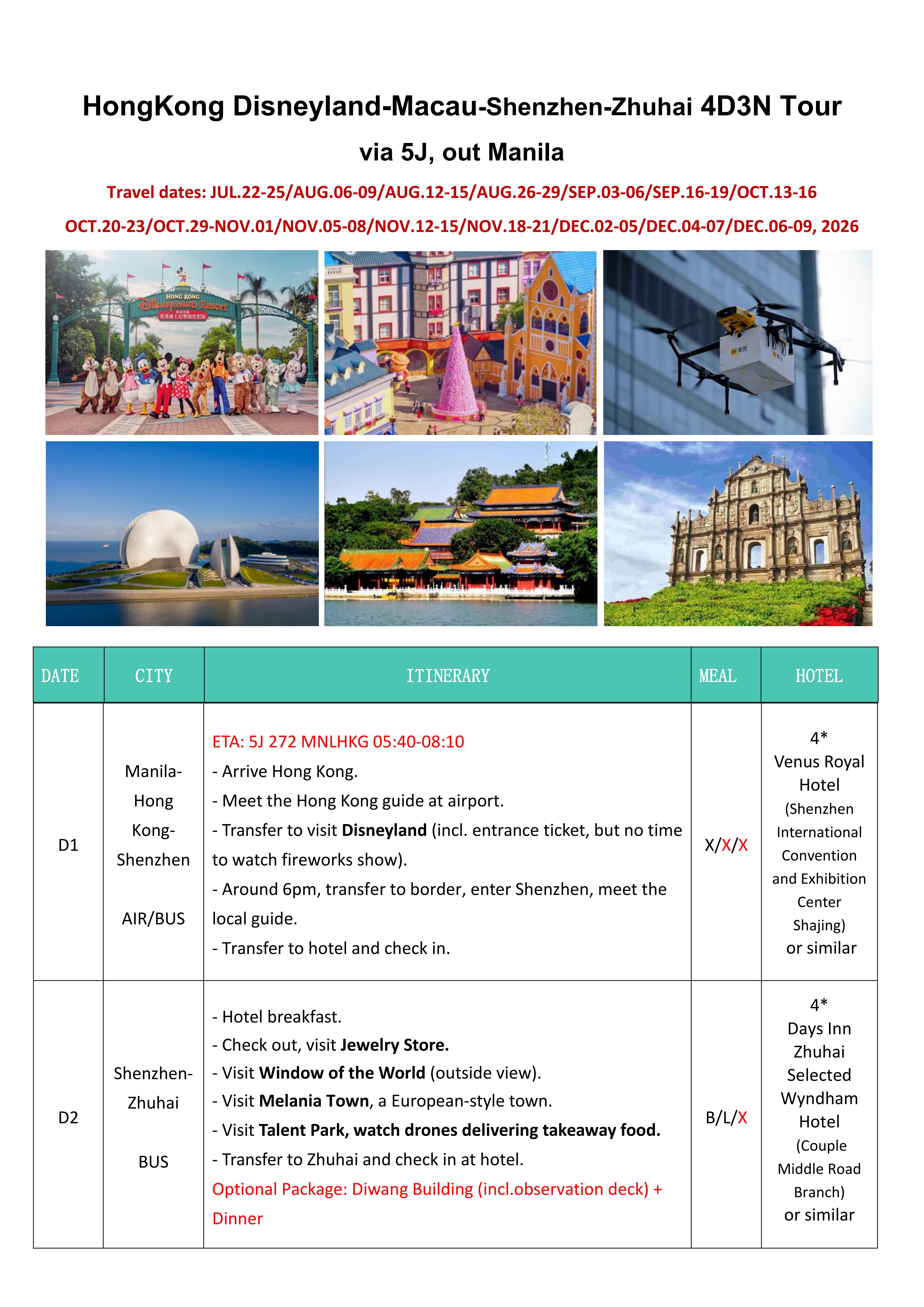 Hongkong Disneyland-Macau-Shenzhen-Zhuhai 4D3N Tour via 5J: AS LOW AS $399/PAX itinerary