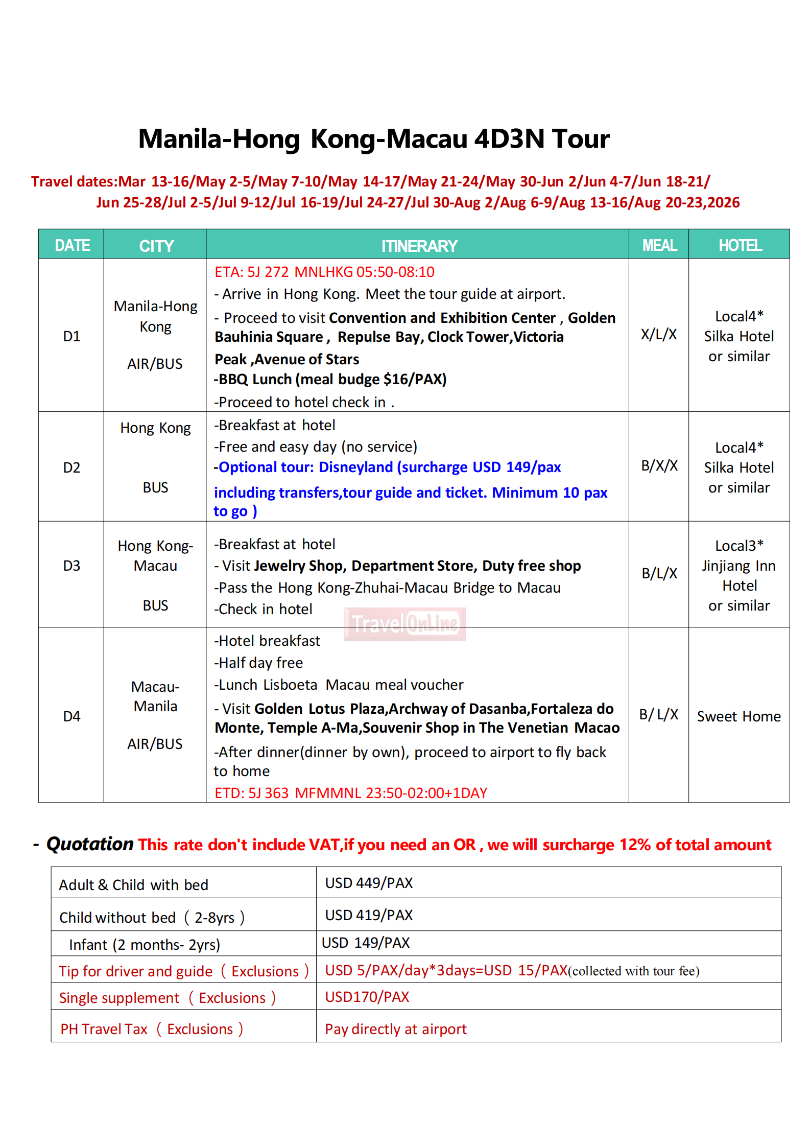 Manila-Hong Kong-Macau 4D3N Tour :  AS LOW AS $449/PAX itinerary