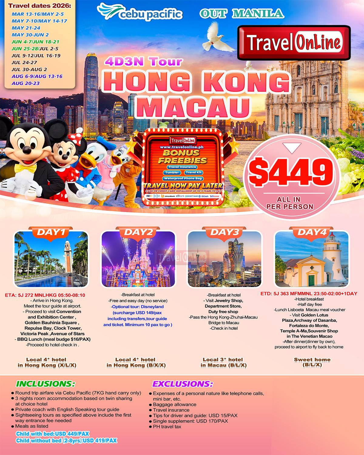 Manila-Hong Kong-Macau 4D3N Tour :  AS LOW AS $449/PAX
