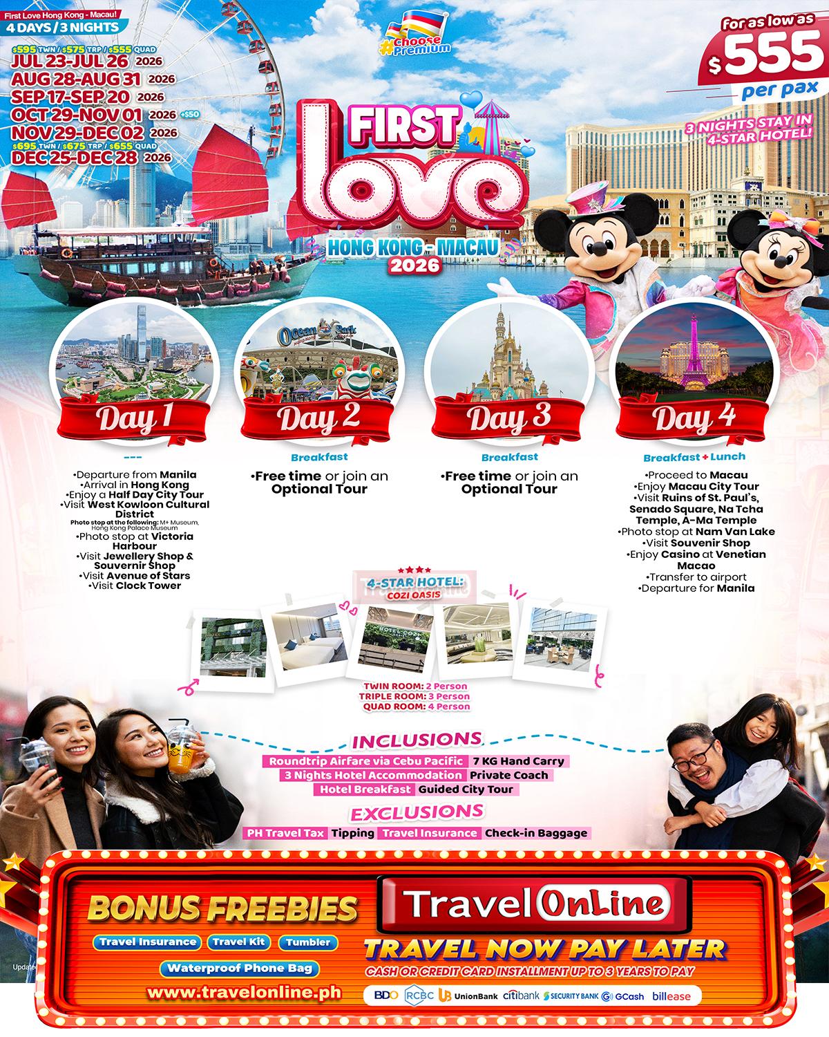 FIRST LOVE(HONGKONG-MACAU) :  AS LOW AS $555/PAX