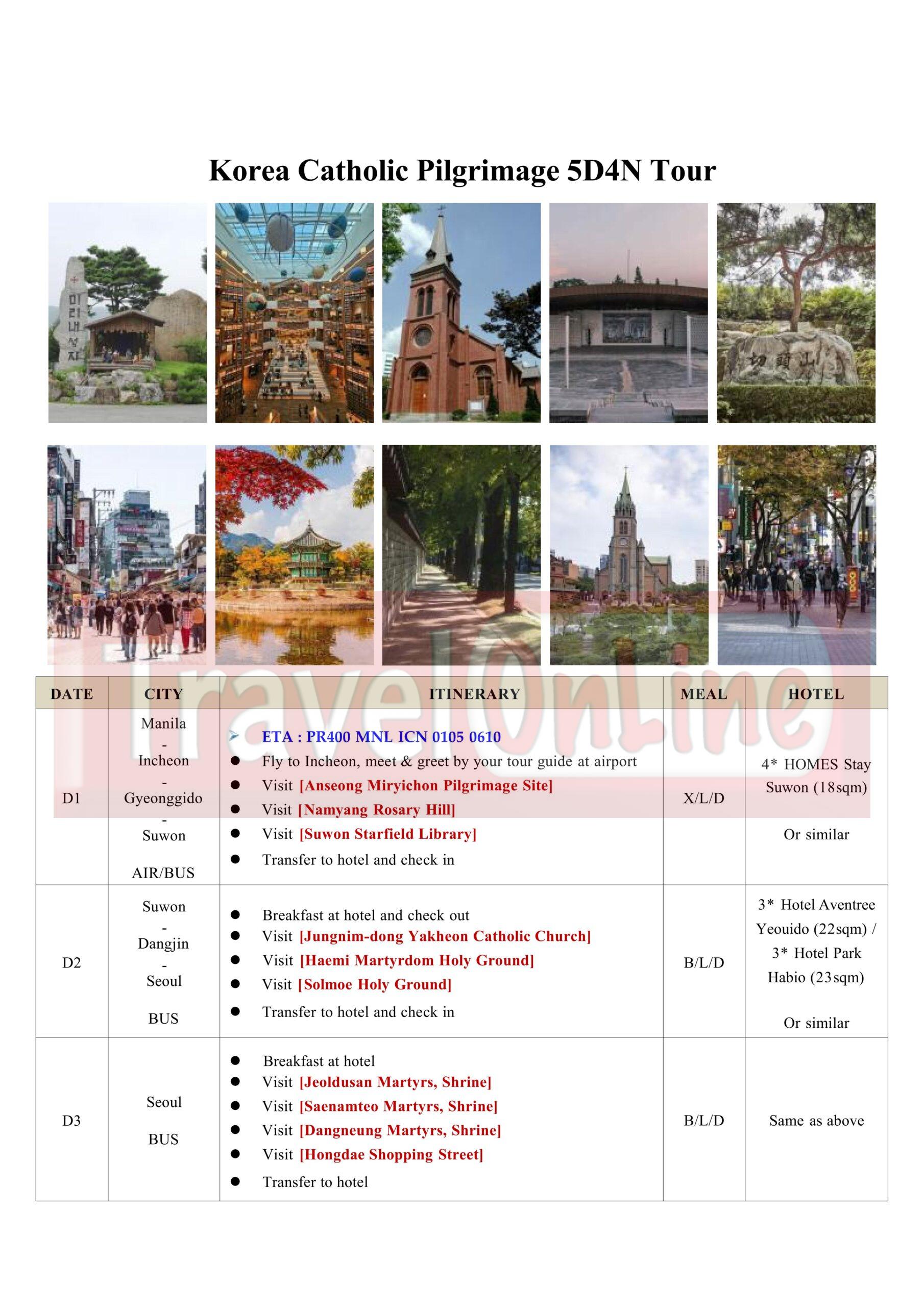 Korea Catholic Pilgrimage 5D4N Tour:  AS LOW AS $799/PAX itinerary