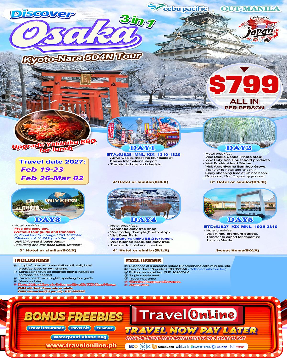 Discover Osaka+Kyoto+Nara 5D4N(3 in 1)，2027: AS LOW AS $799/PAX