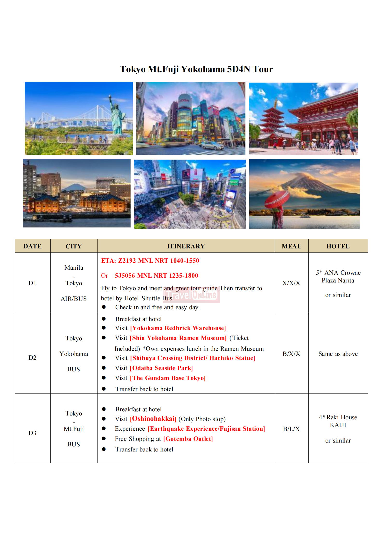 Tokyo Mt.Fuji Yokohama 5D4N Tours: AS LOW AS $999/PAX itinerary