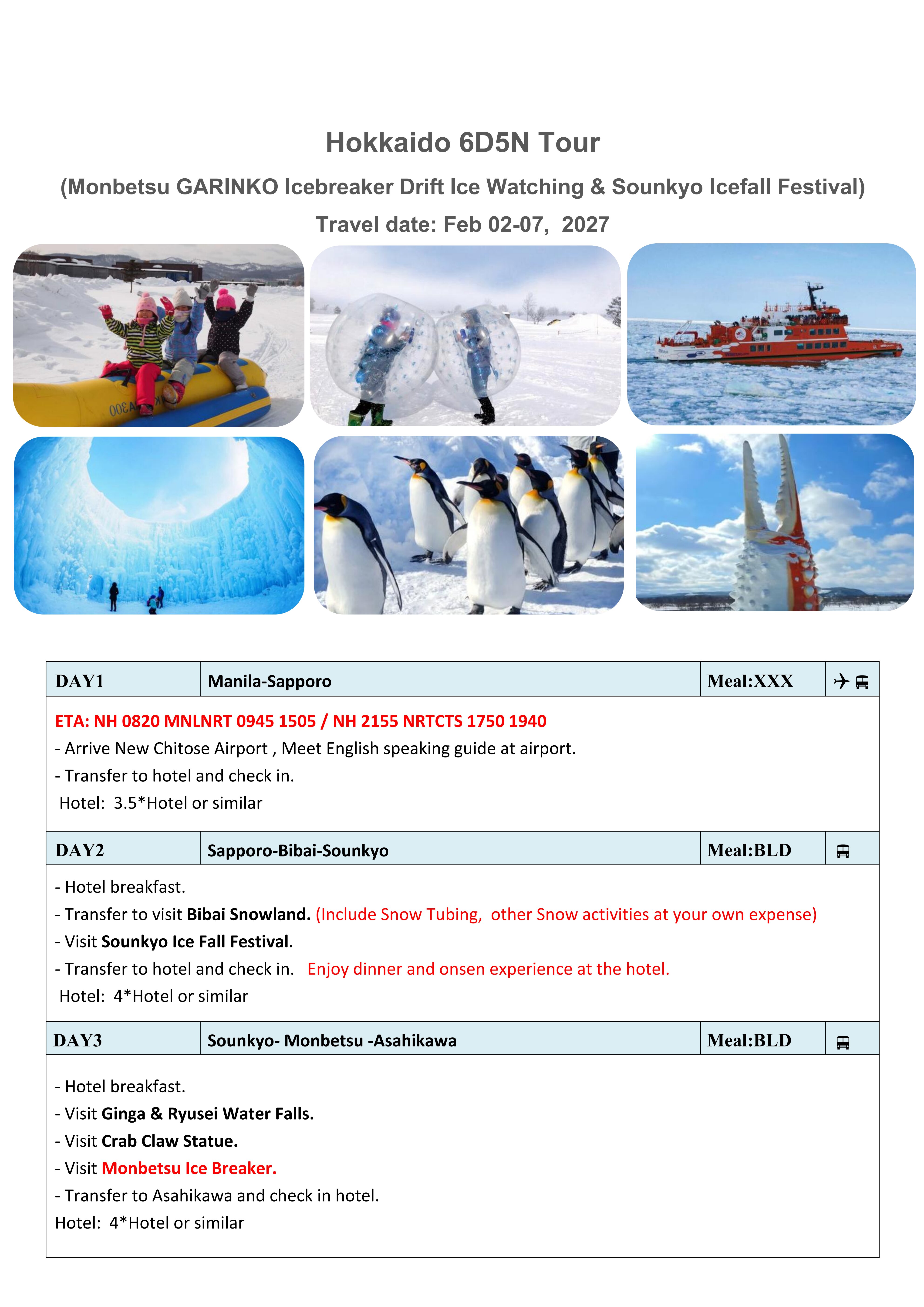 Hokkaido Icebreaker 6D5N（VIA ANA)，2027 : AS LOW AS $2288/PAX itinerary