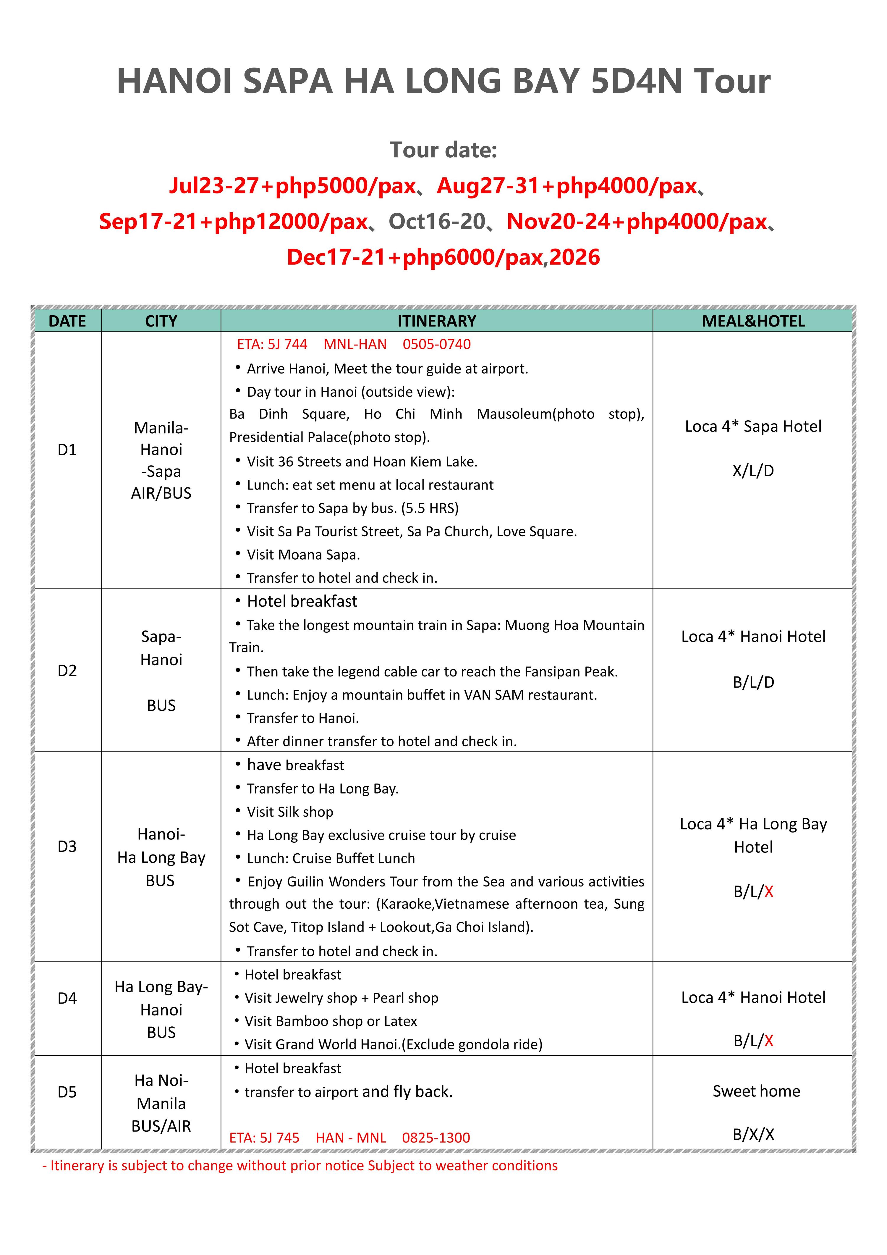 HANOI SAPA HA LONG BAY 5D4N Tour: AS LOW AS ₱35888/PAX itinerary