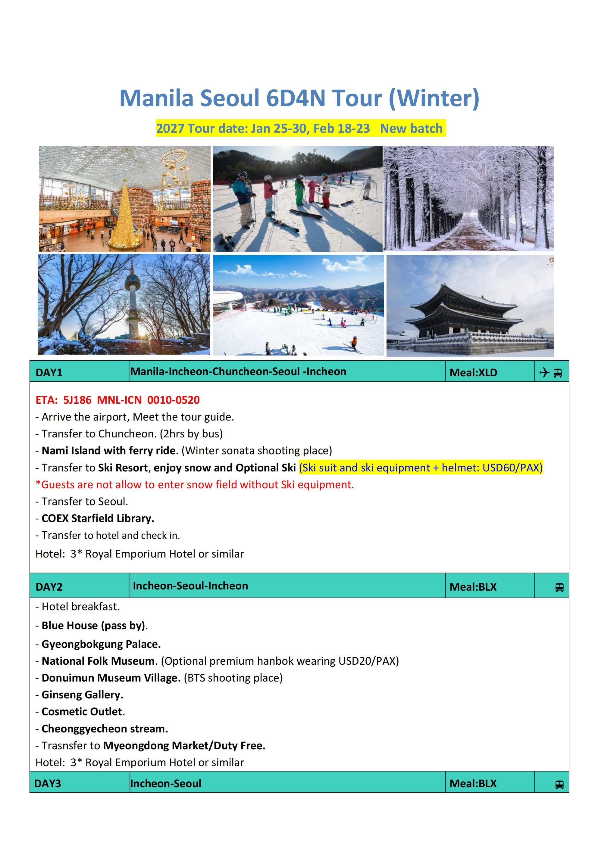 Manila Seoul 6D4N (VIA 5J) Winter,2027: AS LOW AS ₱36666/PAX itinerary
