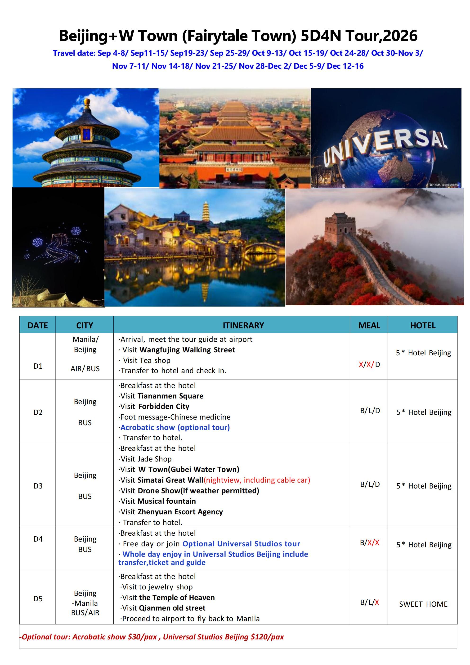 Beijing+W Town 5D4N Tour,2026: AS LOW AS $650/PAX itinerary