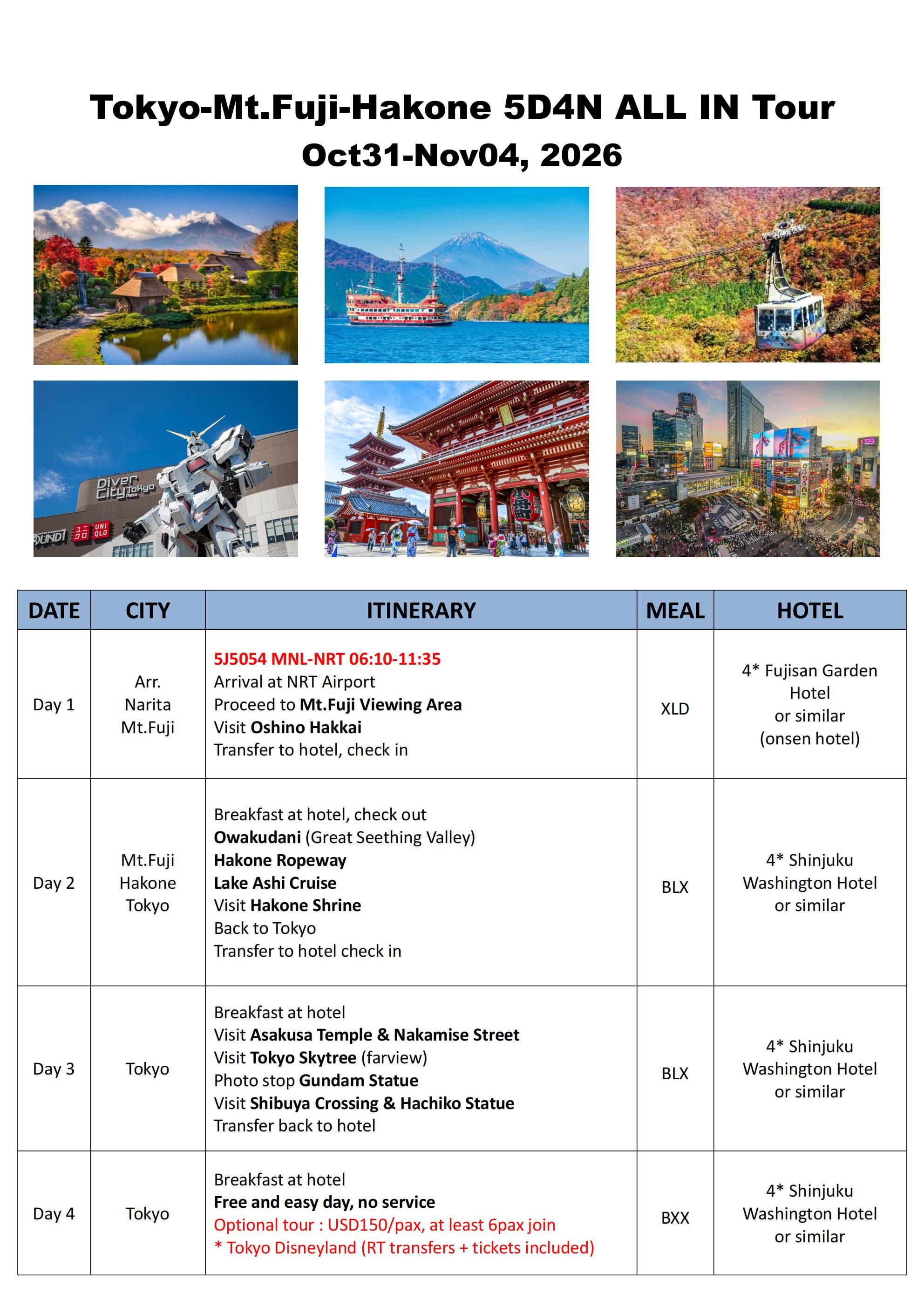 Tokyo-Mt.Fuji-Hakone 5D4N ALL IN Tour: AS LOW AS $1299/PAX itinerary