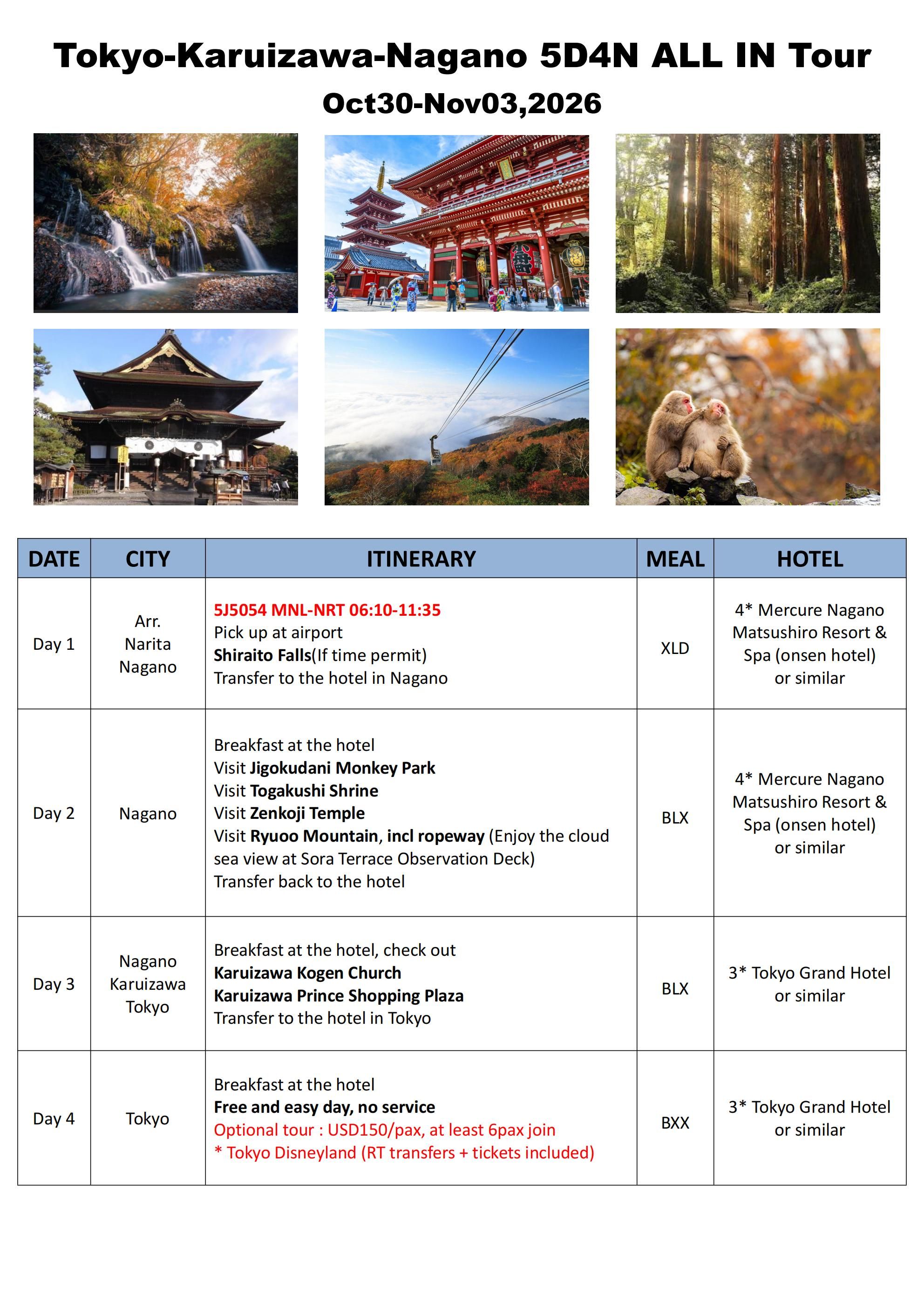 Tokyo-Karuizawa-Nagano 5D4N ALL IN Tour: AS LOW AS $1299/PAX itinerary