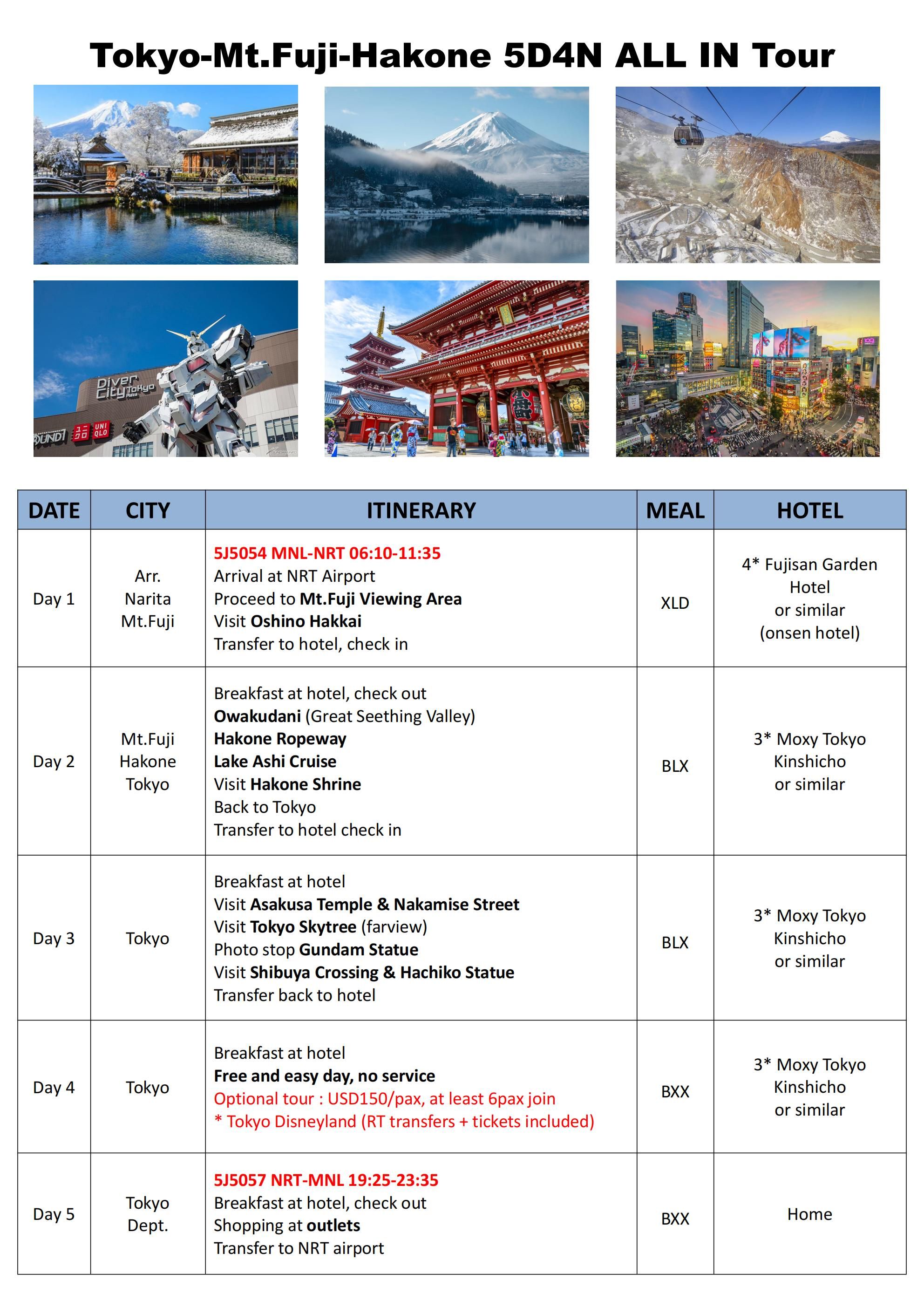 Tokyo-Mt.Fuji-Hakone 5D4N ALL IN Tour: AS LOW AS $1299/PAX itinerary