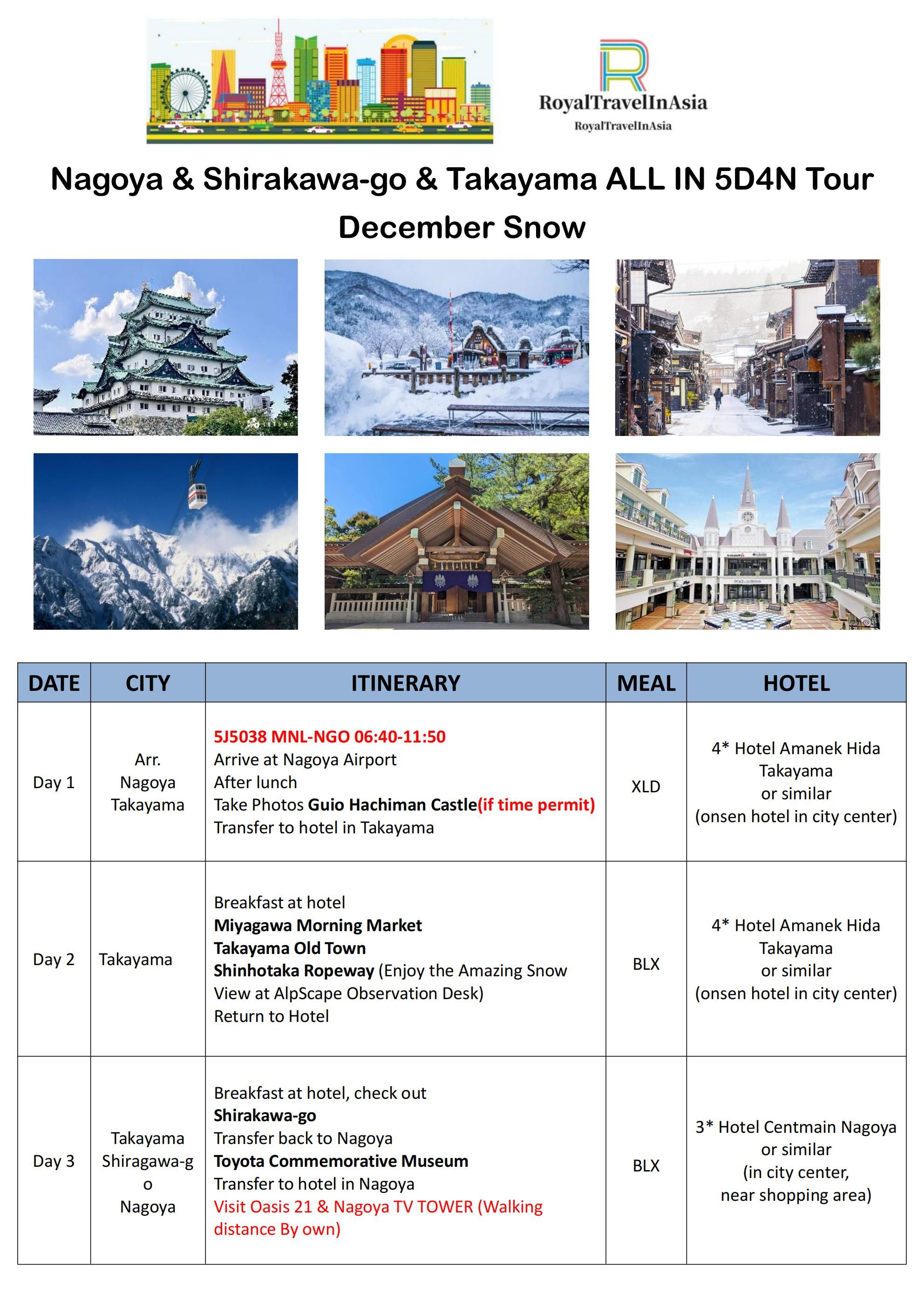 Nagoya and Shirakawa-go and Takayama ALL IN 5D4N Tour  December Snow: AS LOW AS $1299/PAX itinerary