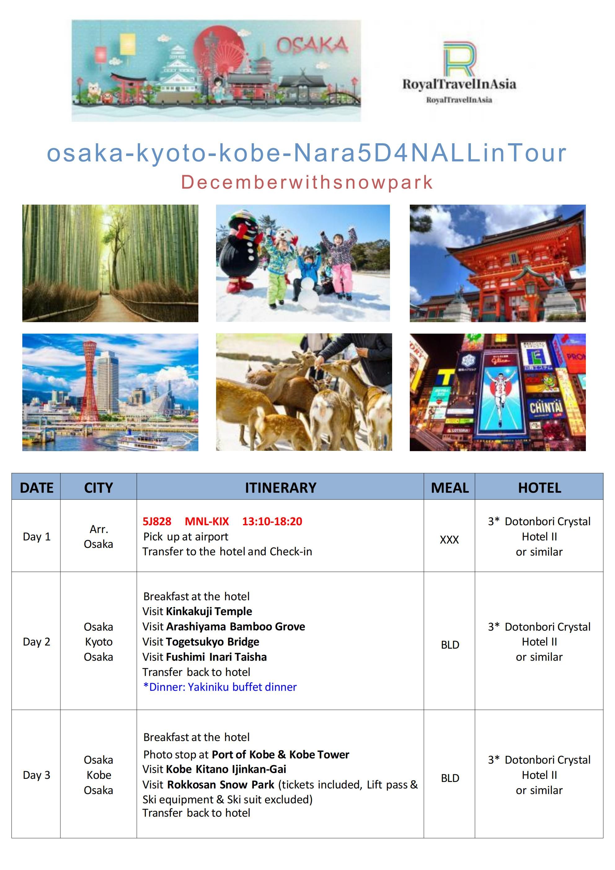Osaka-Kyoto-Kobe-Nara 5D4N ALL IN Tour: AS LOW AS $1199/PAX itinerary