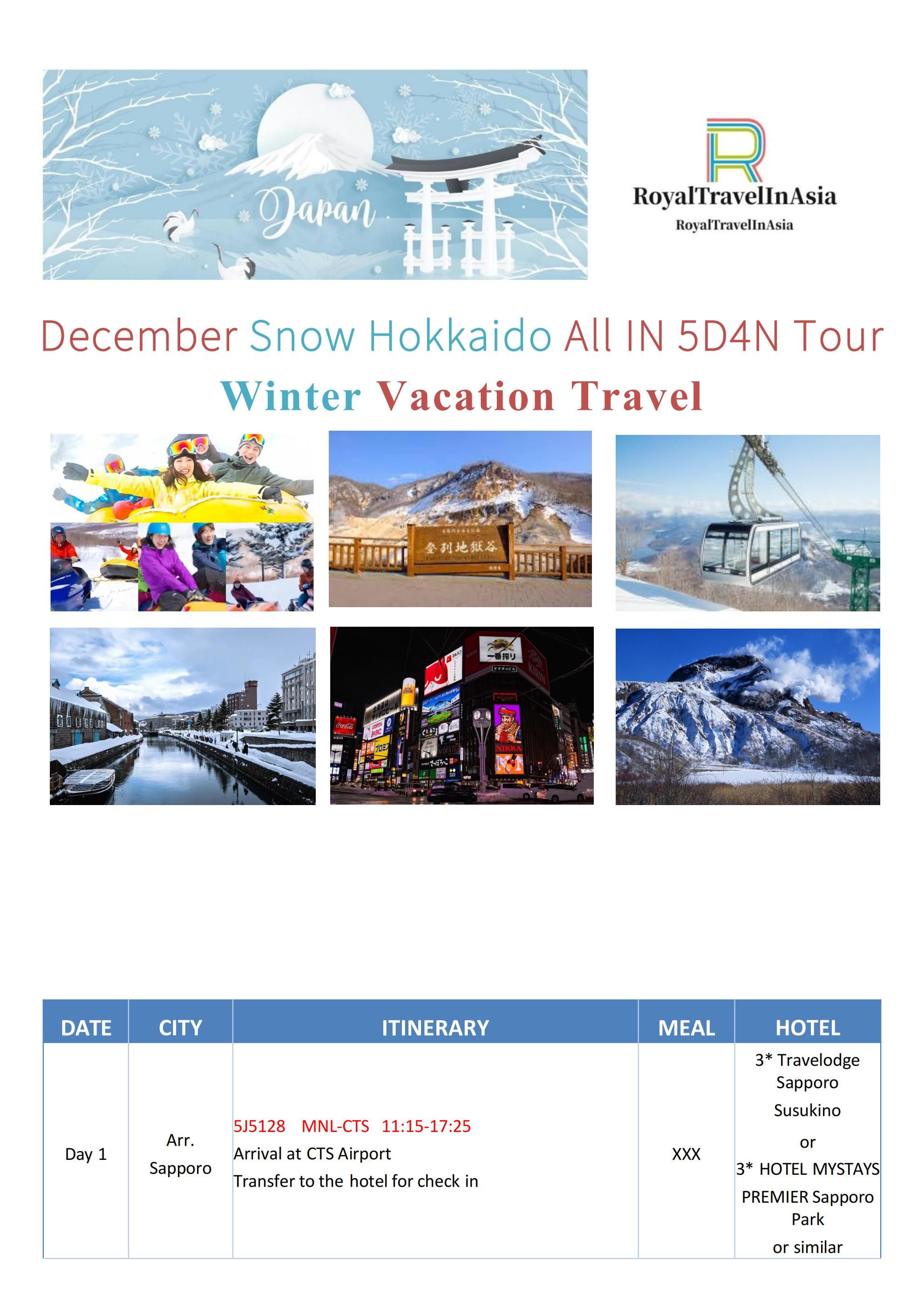 December Snow Hokkaido All IN 5D4N Tour: AS LOW AS $1399/PAX itinerary
